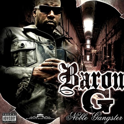 Baron G - Noble Gangster 2010
